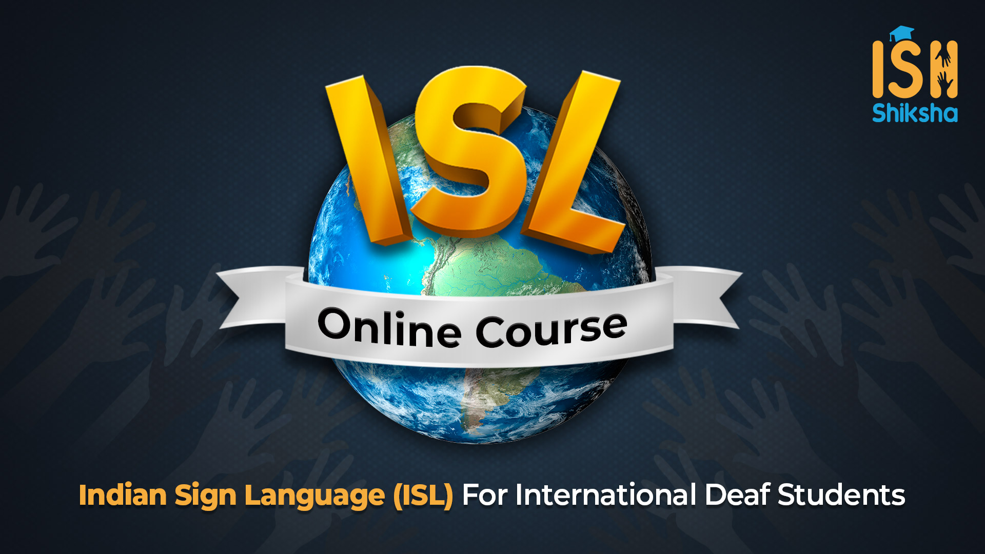 Learn Indian Sign Language (for International Students)